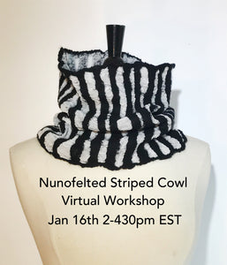 Nunofelted Striped Cowl Workshop TBD